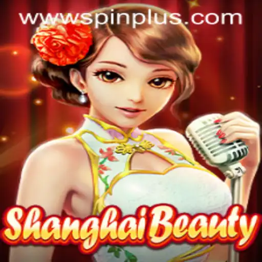 Discover the Excitement of ShanghaiBeauty with Spinplus