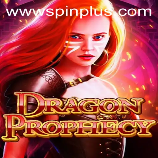 DragonProphecy: Unveiling the Thrilling World of SpinPlus